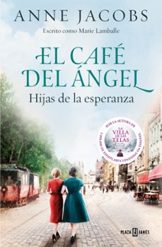 Portada de EL CAFE DEL ANGEL. HIJAS DE LA ESPERANZA (CAFE DEL ANGEL 3) (EBOOK)