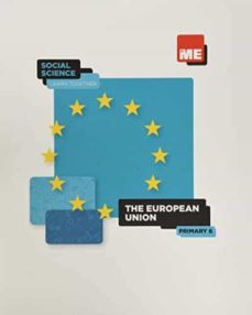 Portada de THE EUROPEAN UNION. 6º PRIMARY SOCIAL SCIENCE LEARN TOGETHER 2020