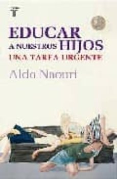 Portada de EDUCAR A LOS HIJOS: UNA TAREA URGENTE