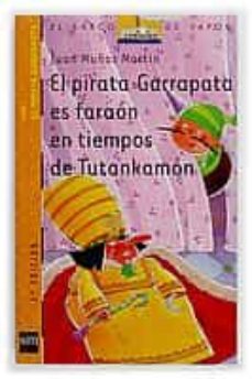 Portada de EL PIRATA GARRAPATA ES FARAON EN TIEMPOS DE TUTANKAMON