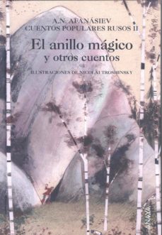 Portada de EL ANILLO MAGICO Y OTROS CUENTOS: (II) CUENTOS POPULARES RUSOS