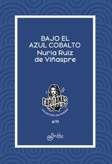 Portada de BAJO EL AZUL COBALTO