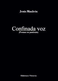 Portada de CONFINADA VOZ