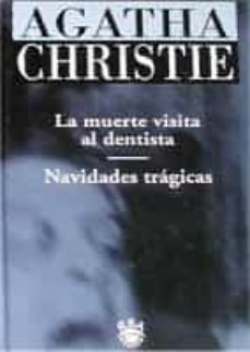 Portada de LA MUERTE VISITA AL DENTISTA/NAVIDADES TRAGICAS