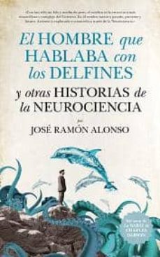 Portada de EL HOMBRE QUE HABLABA CON LOS DELFINES