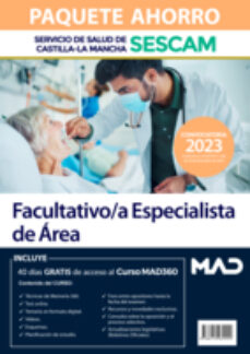 Portada de PAQUETE AHORRO FACULTATIVO/A ESPECIALISTA DE AREA SERVICIO DE SALUD DE CASTILLA-LA MANCHA (SESCAM)