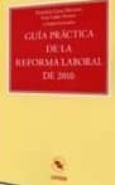 Portada de GUIA PRACTICA DE LA REFORMA LABORAL DE 2010