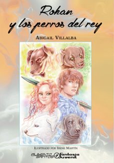 Portada de ROHAN Y LOS PERROS DE REY