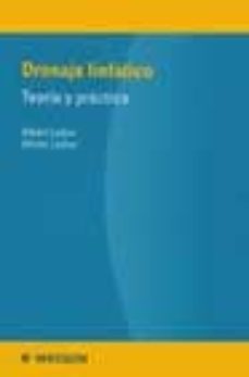 Portada de DRENAJE LINFATICO: TEORIA Y PRACTICA