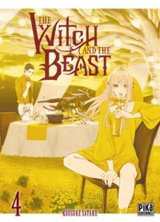 Descargar libros google pdf THE WITCH AND THE BEAST 4 9782811696696 de Kousuke Satake (Spanish Edition) MOBI