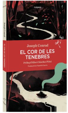 Descarga gratuita de libros de bibliotecas. EL COR DE LES TENEBRES de JOSEPH CONRAD 9788416698196 en español ePub