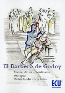 Libros electrónicos gratuitos para descargar en formato pdf. EL BARBERO DE GODOY de  (Literatura española)