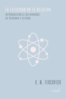 Audiolibros gratis para descargar en la computadora LA FELICIDAD NO ES RELATIVA: (Literatura española) 9788417654696