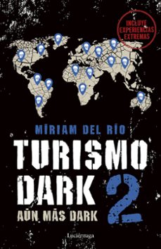 Descargar libros gratis en pdf gratis TURISMO DARK 2 de MIRIAM DEL RIO MOBI PDF PDB 9788419164896
