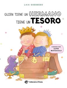 Descargar ebook gratis en ingles QUIEN TIENE UN HERMANO TIENE UN TESORO en español 9788419898296