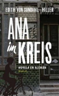 Descargar ANA IM KREIS: NOVELA EN ALEMAN gratis pdf - leer online
