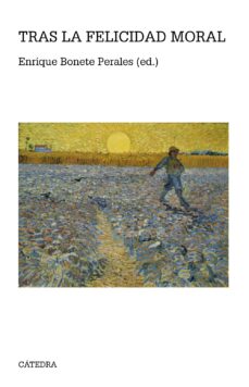 Portada de TRAS LA FELICIDAD MORAL