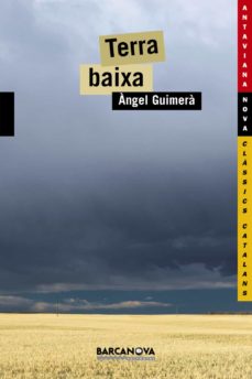 Libros de audio descargables gratis en línea TERRA BAIXA 9788448915896 de ANGEL GUIMERA (Literatura española)