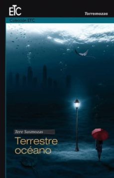 Los libros más vendidos de eBookStore: TERRESTRE OCEANO de TERE SUSMOZAS iBook (Literatura española)