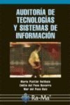 Descargar archivo  gratis ebook AUDITORIA DE TECNOLOGIAS Y SISTEMAS DE INFORMACION (Literatura española)  9788478978496 de MARIO PIATTINI VELTHUIS