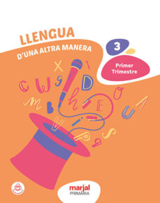 Leer libros en línea de forma gratuita sin descargar el libro LLENGUA 3º EDUCACION PRIMARIA D´UNA ALTRA MANERA COMUNIDAD VALENCIANA de  en español