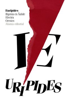 Libros en pdf gratis descargables IFIGENIA EN AULIDE. ELECTRA. ORESTES (Spanish Edition)
