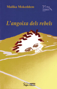 Archivos pdf gratis descargar libros L ANGOIXA DELS REBELS en español 9788497791496 DJVU ePub