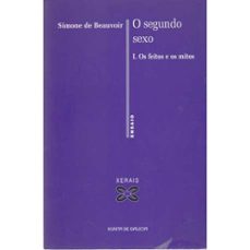 Portada de O SEGUNDO SEXO. I. OS FEITOS E OS MITOS
