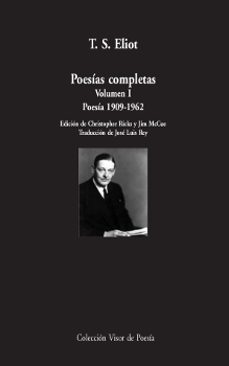 Inglés ebook descarga gratuita pdf POESÍAS COMPLETAS. VOLUMEN I: POESÍA (1909-1962) 9788498956696 PDF iBook en español de T.S. ELIOT