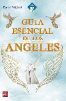 Pdf descargar gratis libros de texto GUIA ESENCIAL DE LOS ANGELES ePub