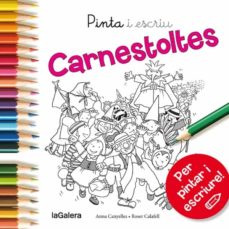 Portada de PINTA I ESCRIU CARNESTOLTES
