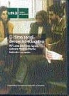 Portada de EL CLIMA SOCIAL DEL CENTRO EDUCATIVO