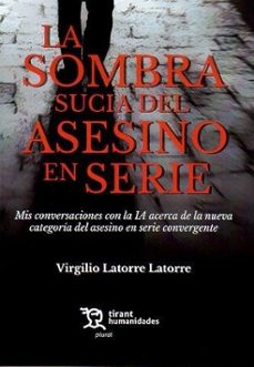 Portada de LA SOMBRA SUCIA DEL ASESINO EN SERIE
