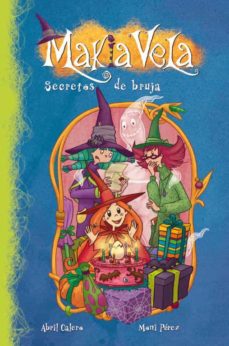 Portada de MAKIA VELA 4: SECRETOS DE BRUJA