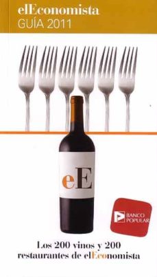 Portada de LOS 200 VINOS Y 200 RESTAURANTES DE EL ECONOMISTA