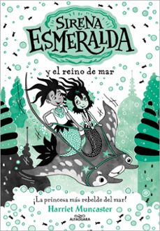 Portada de LA SIRENA ESMERALDA 4 - SIRENA ESMERALDA Y EL REINO DEL MAR (EBOOK)