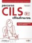 PERCORSO CILS - CITTADINANZA (B1) EXAMENES CILS Con ISBN 9786188492776 ...