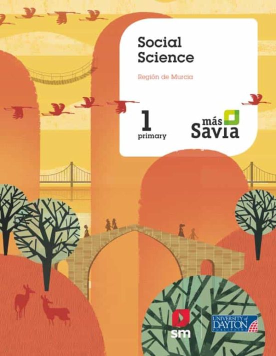 Social Science 1º Educacion Primaria Pupil S Book Mas Savia Murcia