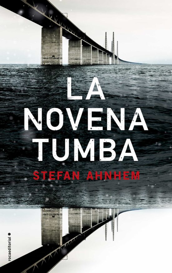 LA NOVENA TUMBA STEFAN AHNHEM Casa del Libro