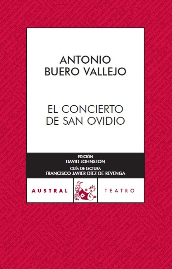 EL CONCIERTO DE SAN OVIDIO ANTONIO BUERO VALLEJO Casa del Libro