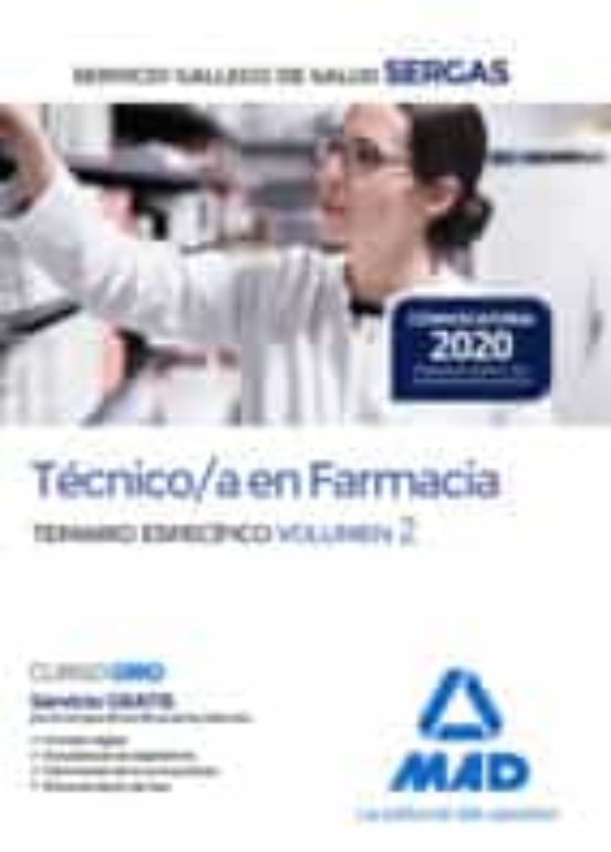 TÉCNICO/A EN FARMACIA DEL SERVICIO GALLEGO DE SALUD. TEMARIO ESPECÍFICO VOLUMEN 2