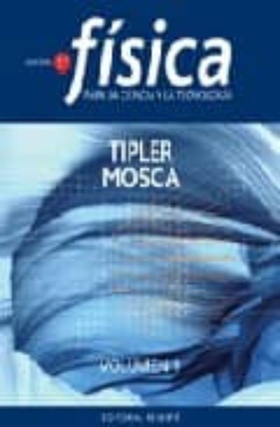 Fisica Para La Ciencia Y La Tecnologia Vol I 5ª Ed Paul Allen