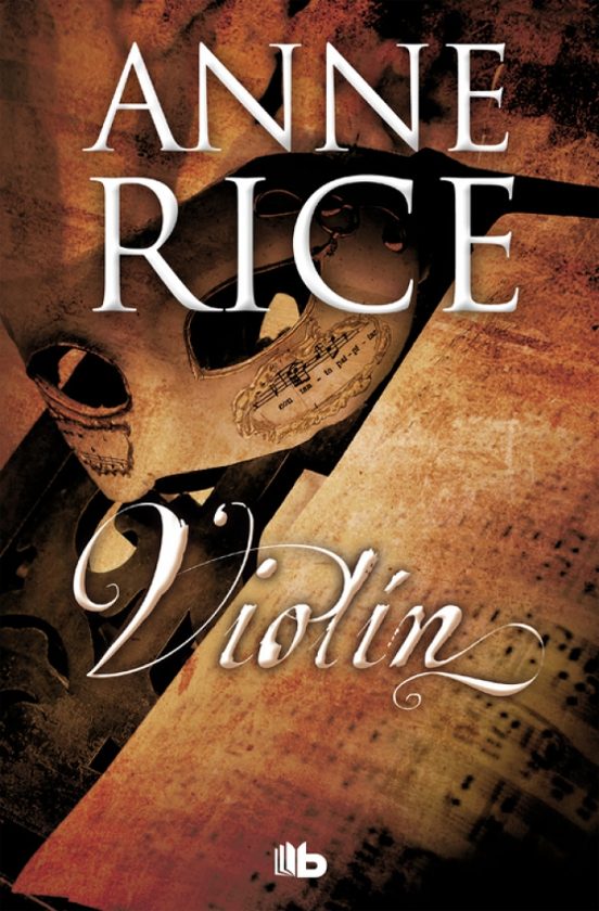 VIOLIN de ANNE RICE Casa del Libro