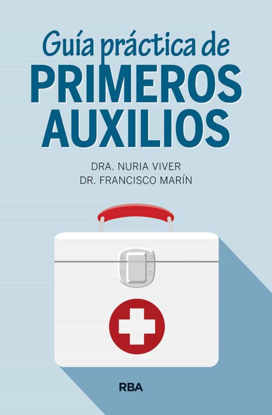 Guia Practica De Primeros Auxilios Nuria Viver Casa Del Libro Colombia 5635