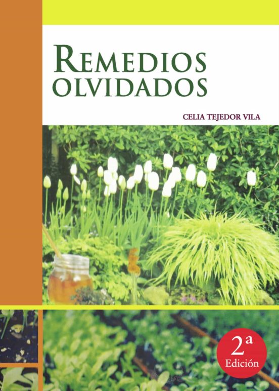 Remedios Olvidados Celia Tejedor Vila Casa Del Libro 3946