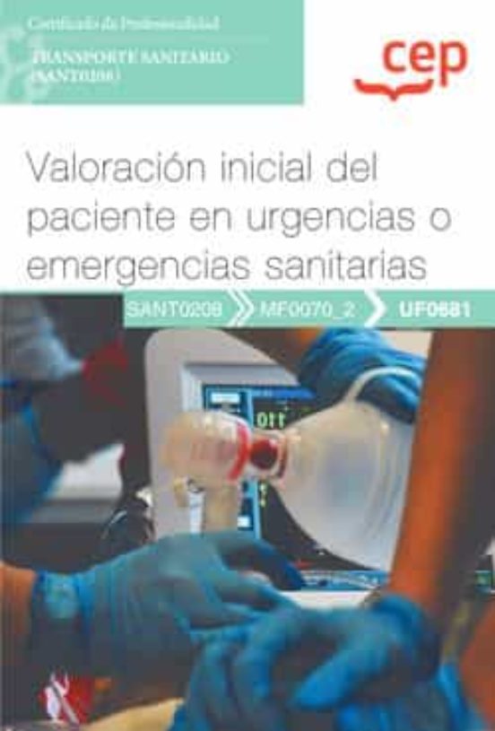 (UF0681) MANUAL VALORACION INICIAL DEL PACIENTE EN URGENCIAS O ...