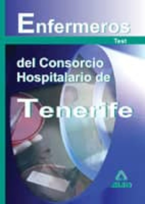 ENFERMEROS DEL CONSORCIO HOSPITALARIO DE TENERIFE: TEST