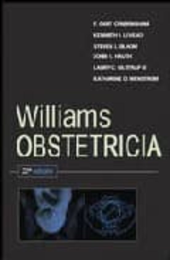 OBSTETRICIA DE WILLIAMS (22ª ED.) | F. GARY CUNNINGHAM | Casa Del Libro