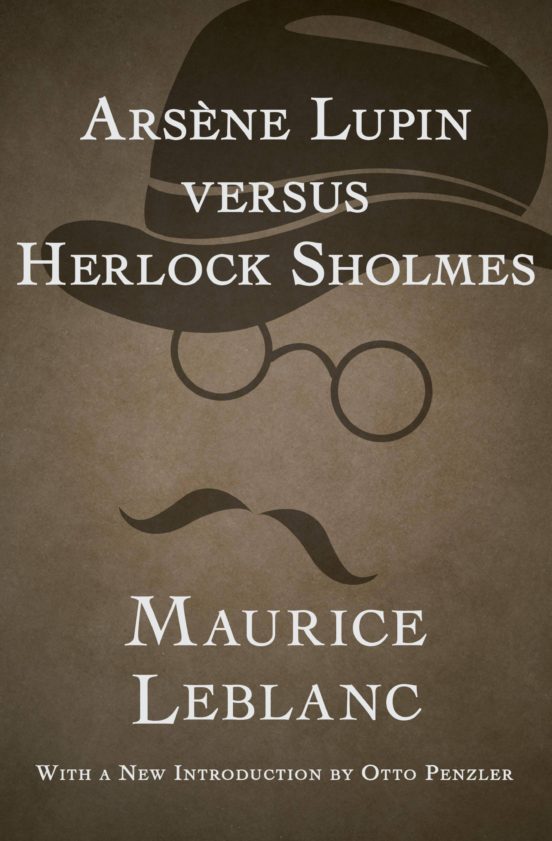 ARSÈNE LUPIN VERSUS HERLOCK SHOLMES EBOOK | MAURICE ...