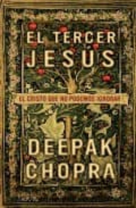 Deepak Chopra El Tercer Jesus Pdf